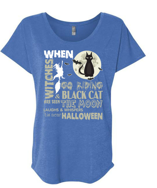 Go Riding And Black Cat Are Seen The Moon T Shirt, Tis Near Halloween T Shirt, Cool Shirt (Ladies' Triblend Dolman Sleeve)