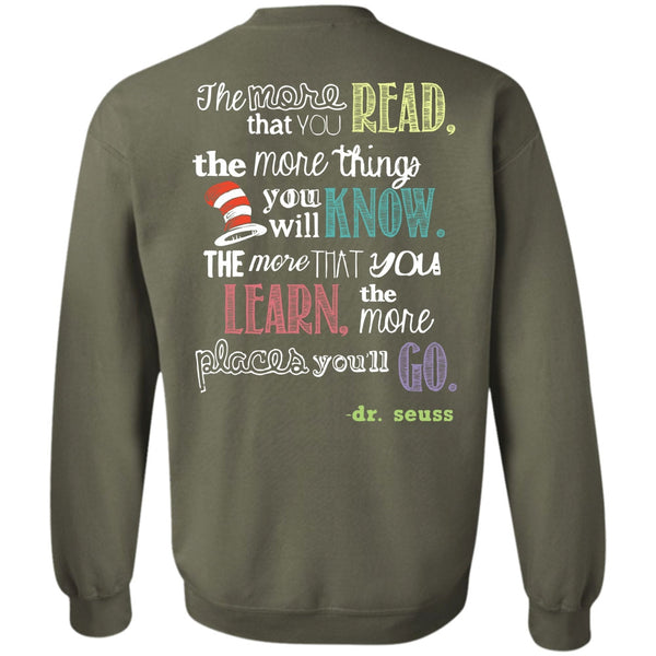 The Cat in the Hat T Shirt, You Learn T Shirt, Read Across America Day 2018 Sweatshirt