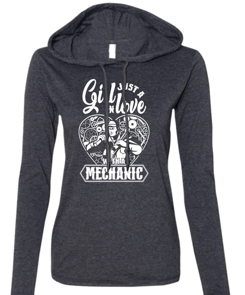 Just A Girl In Love With A Mechanic T Shirt, Being A Mechanic T Shirt (Anvil Ladies Ringspun Hooded)
