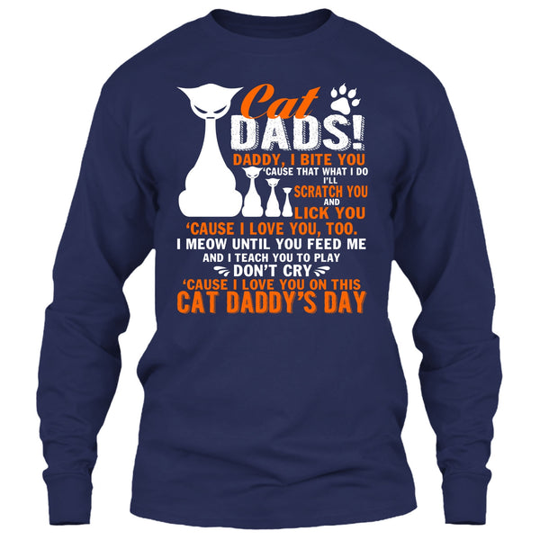 Cat Dads T Shirt, Daddy I Bite You T Shirt