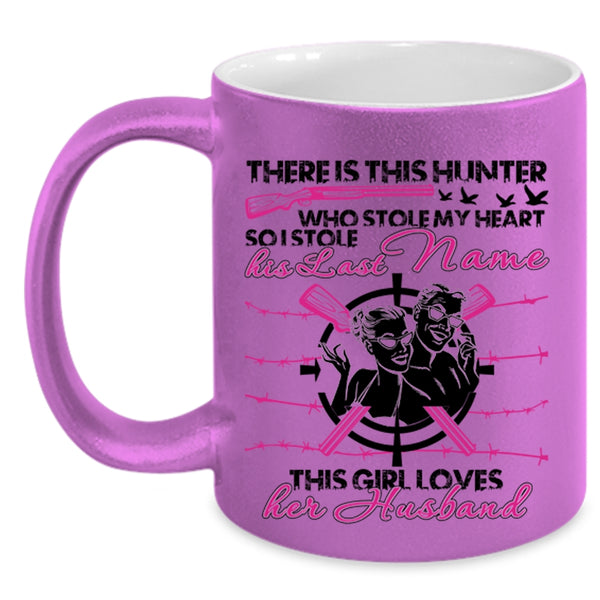 This Girl Loves Her Husband Coffee Mug, This Hunter Stole My Heart Accent Mug