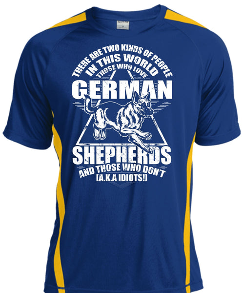 Love German Shepherds T Shirt, Two Kinds Of People T Shirt, Cool Shirt