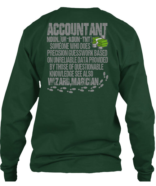 Who Does Precision Guesswork T Shirt, Being An Accountant T Shirt