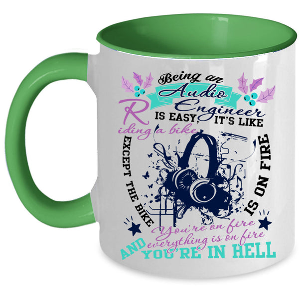 It's Like Riding A Bike Coffee Mug, Being An Audio Engineer Is Easy Accent Mug