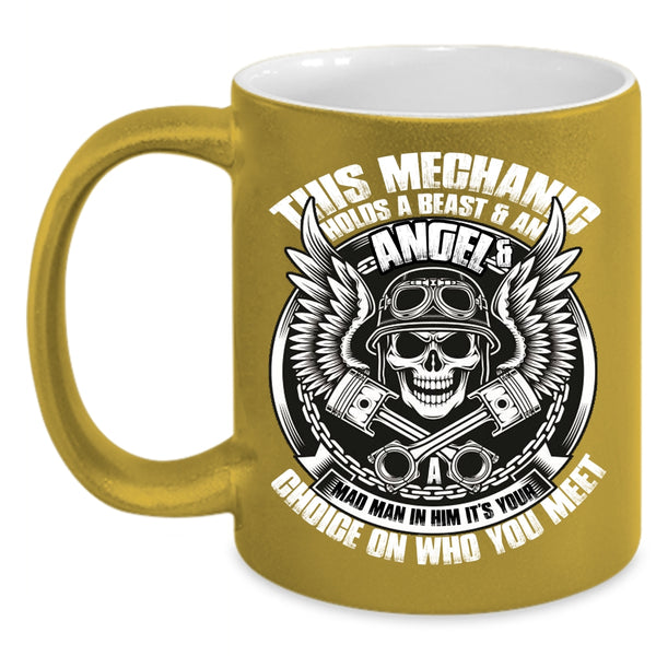 This Mechanic Holds A Beast And An Angel Coffee Mug, Cool Mechanics Coffee Cup