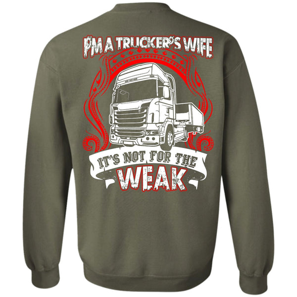 It's Not For The Weak T Shirt, I Love Wife Sweatshirt