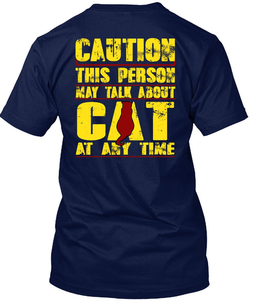 This Person May Talk About Cat T Shirt, My Favorite T Shirt