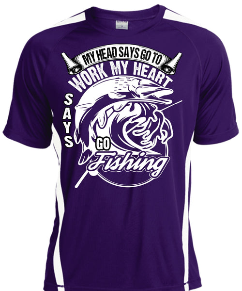 Work My Heart Says Go Fishing T Shirt, Being A Fisher T Shirt, Cool Shirt
