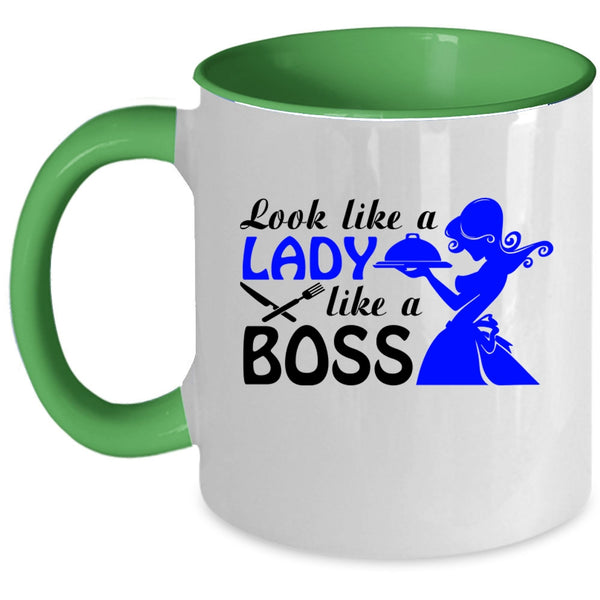Cute Waitress Coffee Mug, Look Like A Lady Like A Boss Accent Mug