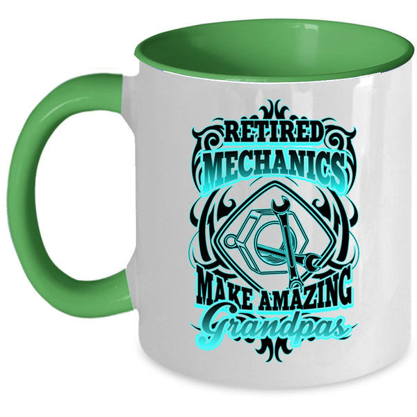 Grandpa Coffee Mug, Retired Mechanics Make Amazing Grandpas Accent Mug