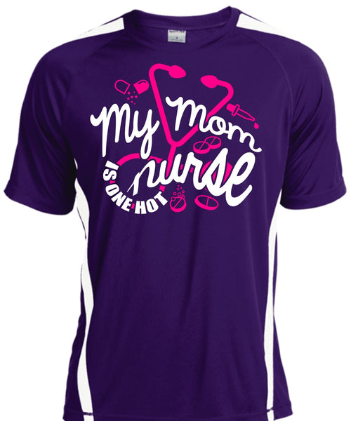 My Mom Nurse Is One Hot T Shirt, Being A Nurse T Shirt, Cool Shirt