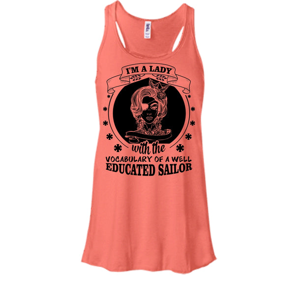 I'm A Lady With The Vocabulary Of A Well Educated Sailor Shirt, Cool Sailor Shirt