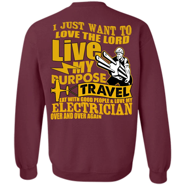 Love The Lord T Shirt, My Purpose Travel Sweatshirt