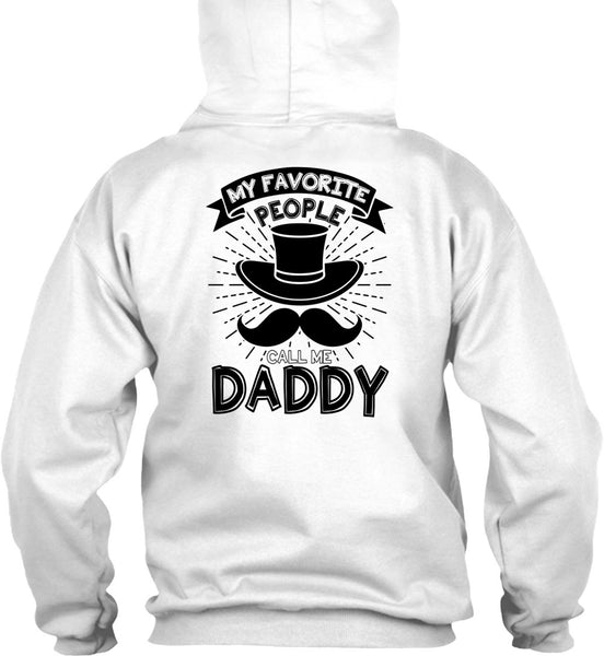 My Favorire People Call Me Daddy T Shirt, I Love Dad T Shirt