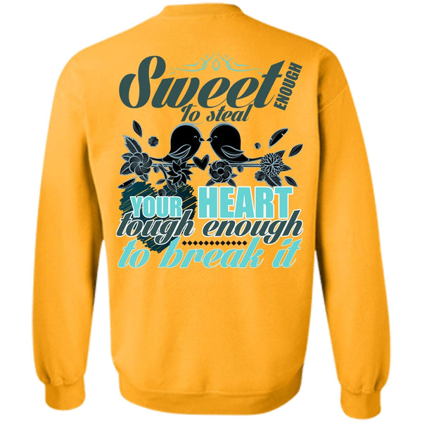 I Love Husband T Shirt, Sweet Enough To Steal Your Heart Sweatshirt