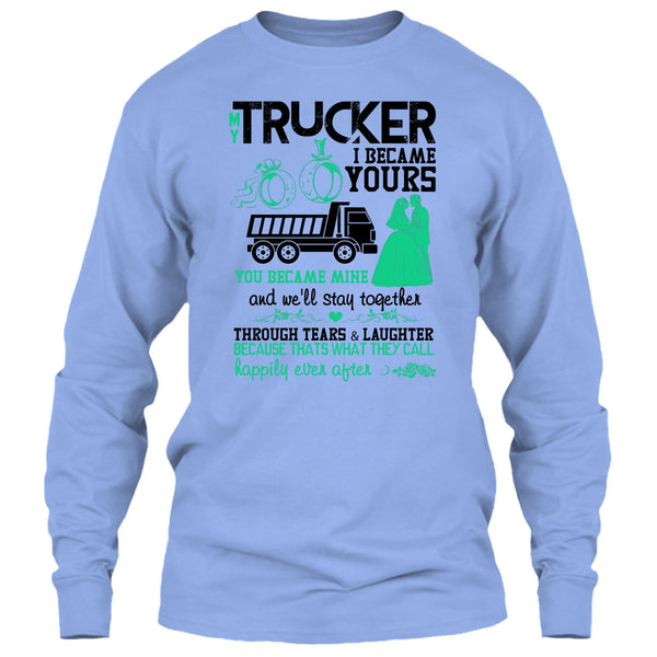 My Trucker T Shirt, I Love My Trucker T Shirt