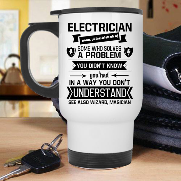 Best Electrician Ever Travel Mug, Electrician Mug