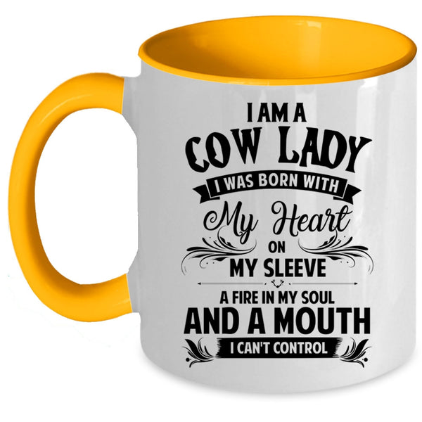 I was Born With My Heart On My Sleeve Coffee Mug, I Am A Cow Lady Accent Mug