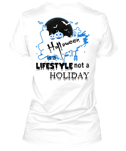 Halloween Is A Lifestyle Not A Holiday T Shirt, Wait For Halloween T Shirt