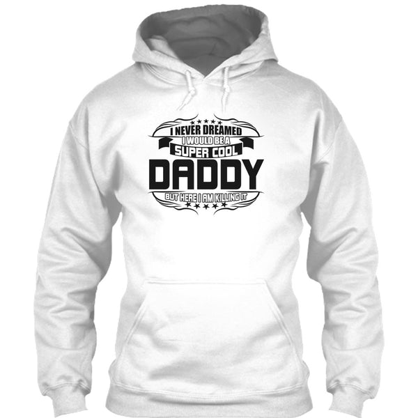 Cool Daddy T Shirt, Gift For Dad T Shirt