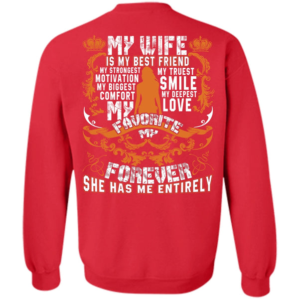 My Love My Favorite T Shirt, I Love Wife Sweatshirt