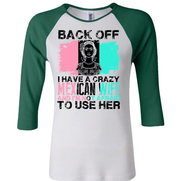 I Have A Crazy Mexican Wife T Shirt, I Love Husband T Shirt, Awesome T-Shirts