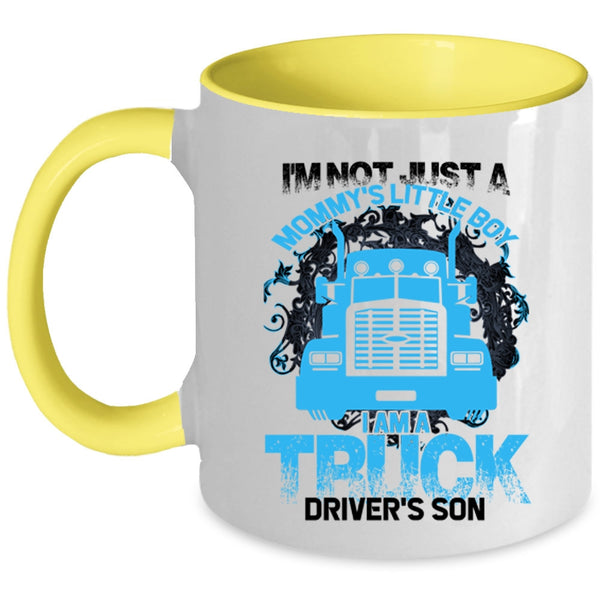 Mommy's Little Boy Coffee Mug, I Am A Truck Driver's Son Accent Mug
