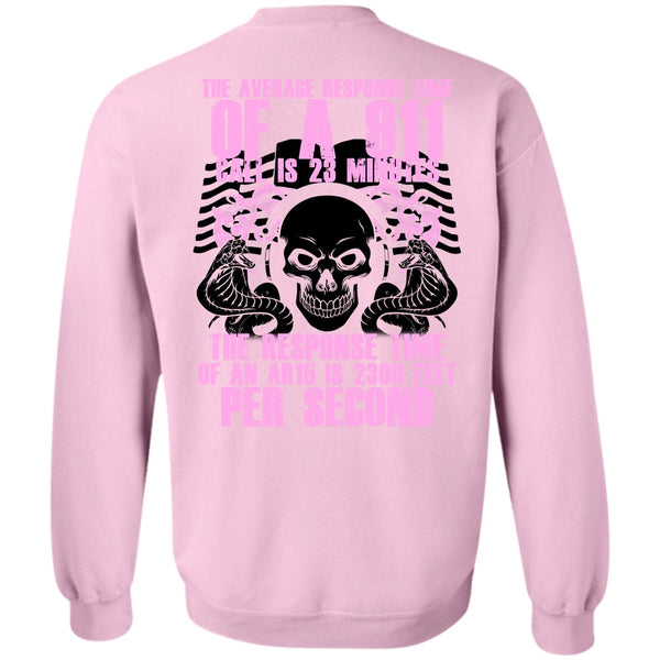 I Love Dispatcher T Shirt, The Average Response Time Of A 911 Sweatshirt