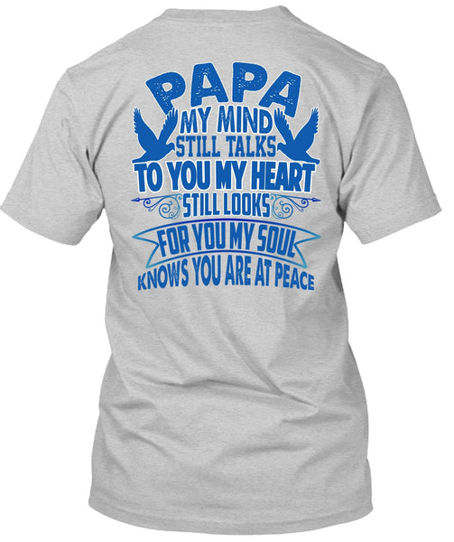 Papa My Mind Still Talks T Shirt, I Love Papa T Shirt
