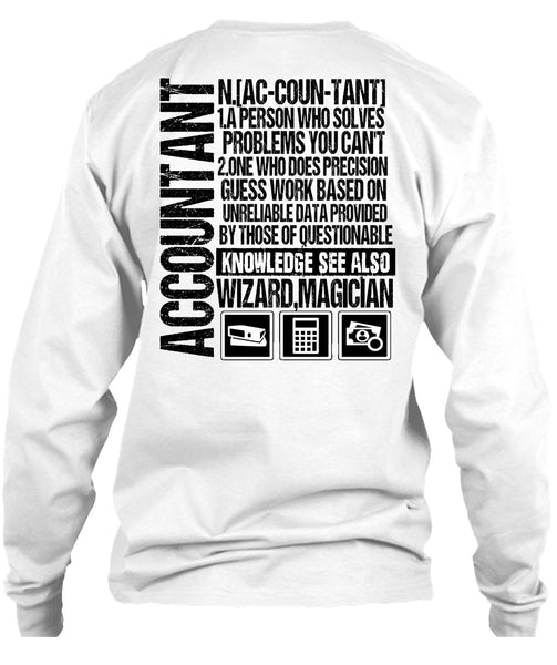 A Person Who Solves Problems T Shirt, I Love Accountant T Shirt