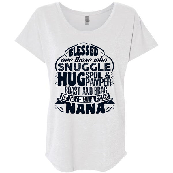 They Shall Be Called Nana T Shirt, I Love Nana T Shirt, Awesome T-Shirts