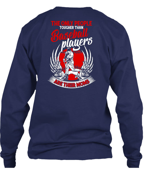 Baseball Players Are Their Moms T Shirt, Being A Baseball Mom T Shirt