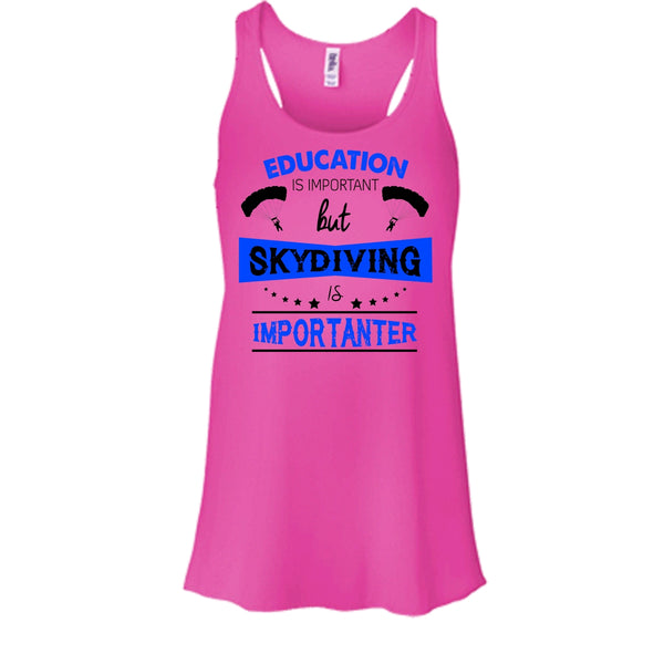 Education Is Important But Skydiving Is Importaner Shirt, Skydiving Shirt