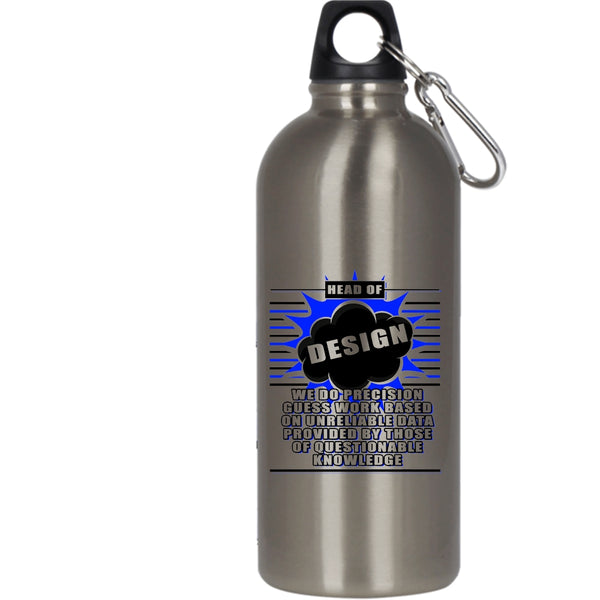 Head Of Design 20 oz Stainless Steel Bottle,Funny Gift For Designer Outdoor Sports Water Bottle