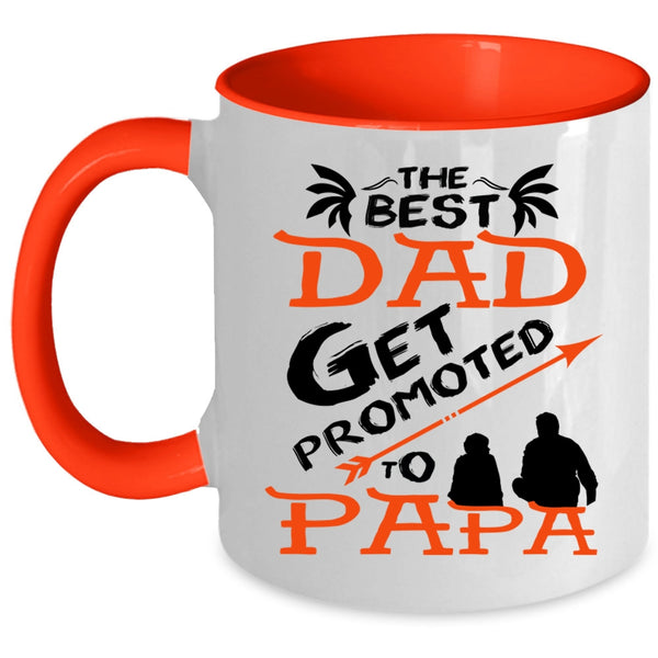 Awesome Dad Coffee Mug, The Best Dad Get Promoted To Papa Accent Mug
