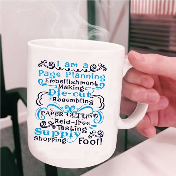 Cute Hairstylist Coffee Mug, I Am A Page Planning Cup