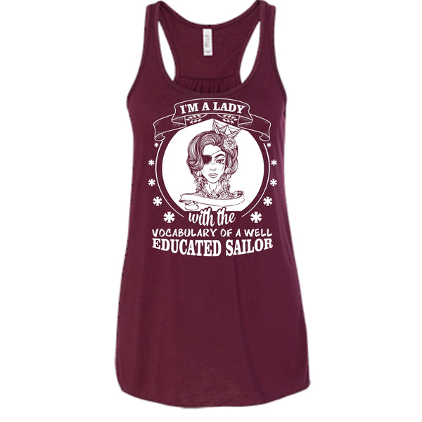 I'm A Lady Shirt, With The Vocabulary Of A Well Educated Sailor Shirt