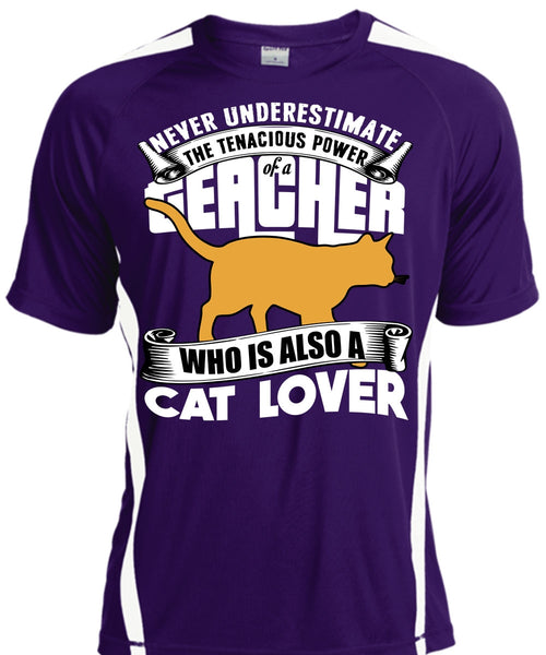 The Tenacious Power Of A Teacher T Shirt, Cat Lover T Shirt, Cool Shirt