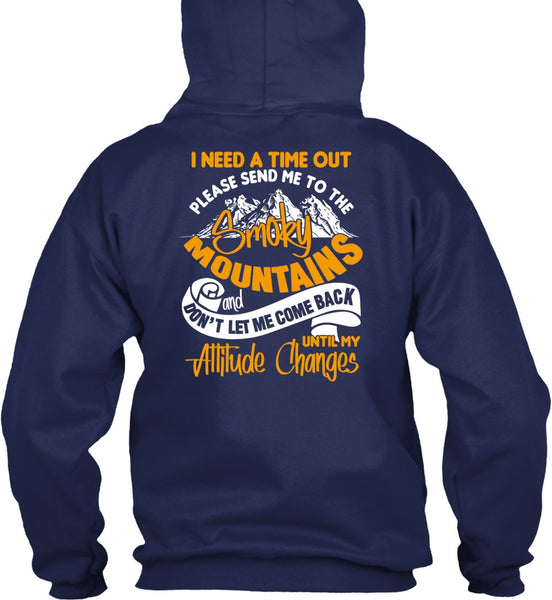 Send Me To The Smoky Mountains T Shirt, Being A Hiker T Shirt