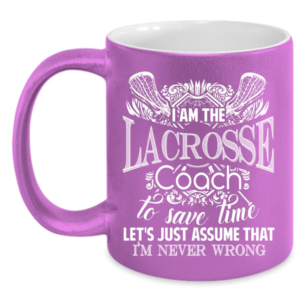 I Am The Lacrosse Coach Coffee Mug, Cool U.S Navy Coffee Cup