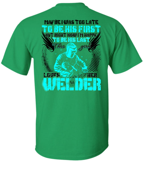 This Girl Loves Her Welder T Shirt, I Love Welding T Shirt