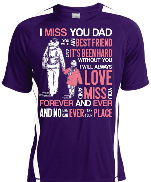 I Miss You Dad T Shirt, My Best Friend T Shirt, Cool Shirt