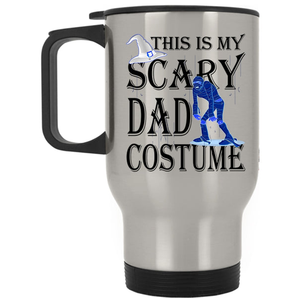 Scary Halloween Travel Mug, This Is My Scary Dad Costume Mug