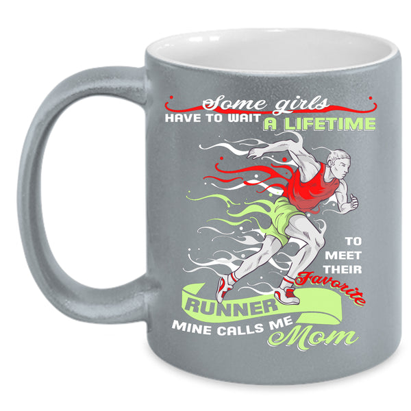 Favorite Runner Coffee Mug, Mine Calls Me Mom Coffee Cup