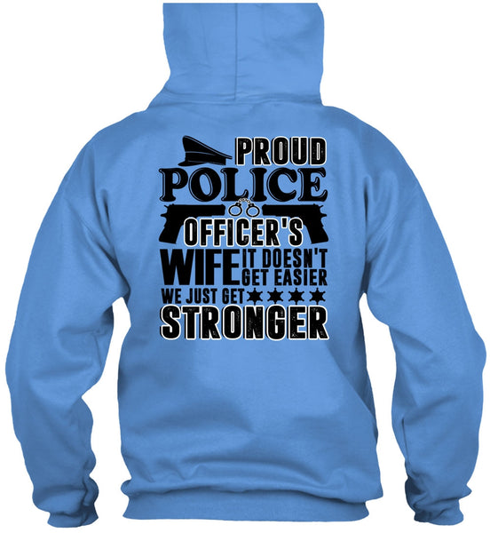Proud Police Officer's Wife T Shirt, I Love Police T Shirt