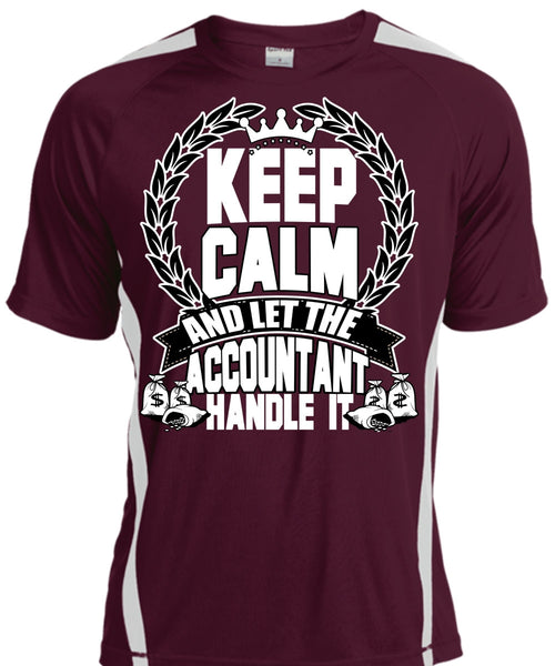 Let The Accountant Handle It T Shirt, Being An Accountant T Shirt, Cool Shirt