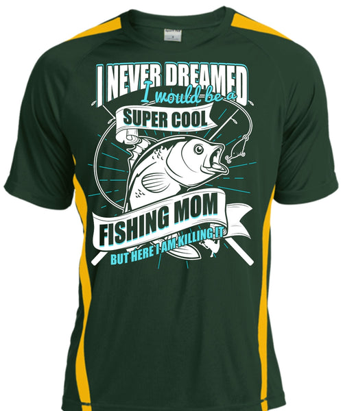 I Would Be A Cool Fishing Mom T Shirt, Being A Fisher T Shirt, Cool Shirt