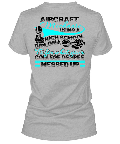 Aircraft Mechanic Using A High School T Shirt, I Love Mechanic T Shirt