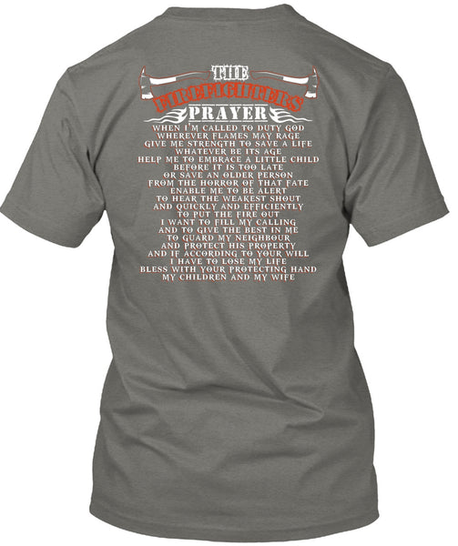 The Firefighters Prayer T Shirt, My Children And My Wife T Shirt