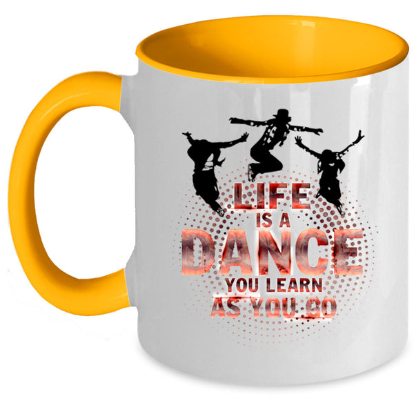 Cute Dancer Coffee Mug, Life Is A Dance Accent Mug